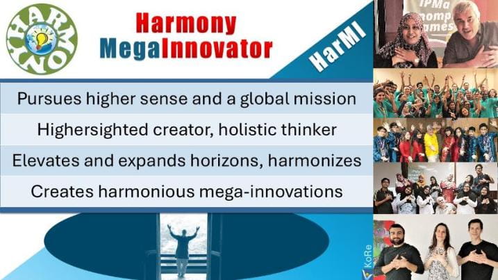 Harmony MegaInnovator - creator ofl harmonious mega innovations