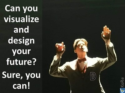 Life Design your future messageful image Dennis VadiK MesIm